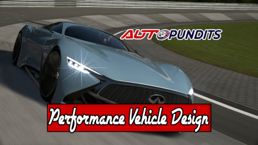 Exquisite Design in Performance Vehicles
