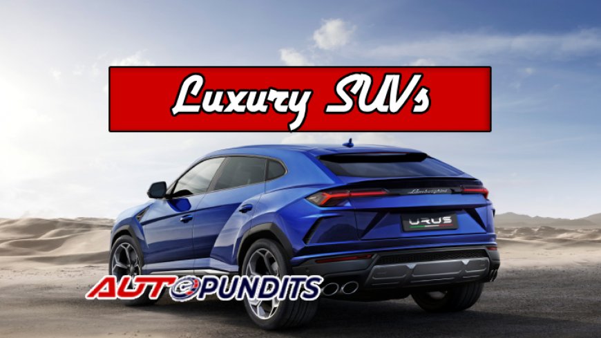 Top 10 Luxury SUVs for Elite Driving Experience